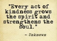 kindness grows the spirit